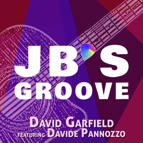 JB's Groove by David Garfield feat. Davide Pannozzo — Cover Art